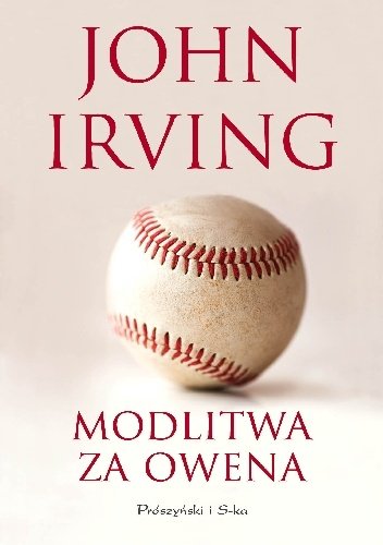 John Irving
Modlitwa za Owena