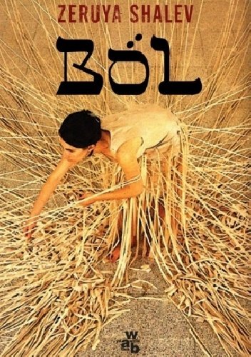 Zeruya Shalev
Ból