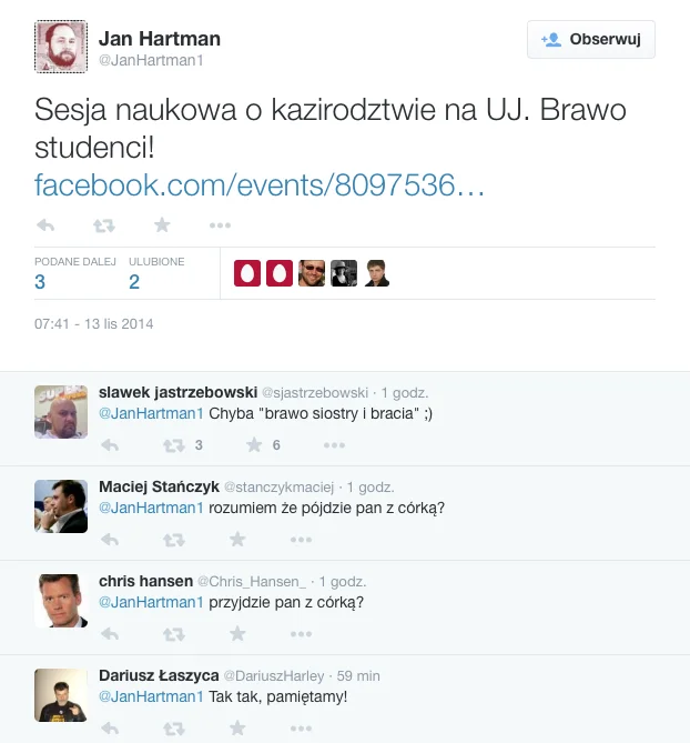 Prof. Hartman nie kryje radości z organizacji sesji o kazirodztwie.