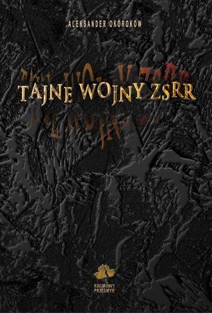 Aleksander Okorokow
Tajne wojny ZSRR