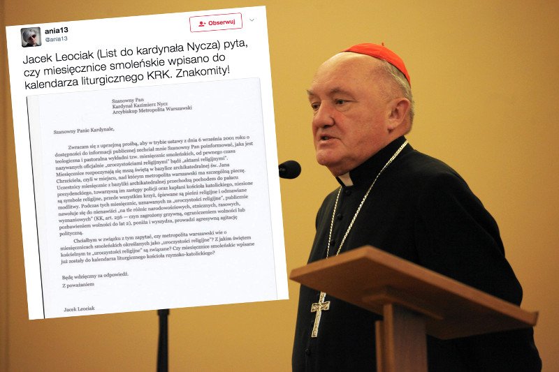 List w sprawie miesięcznic smoleńskich trafił do kardynała Kazimierza Nycza. Ciekawe, jak będzie brzmiała odpowiedź.