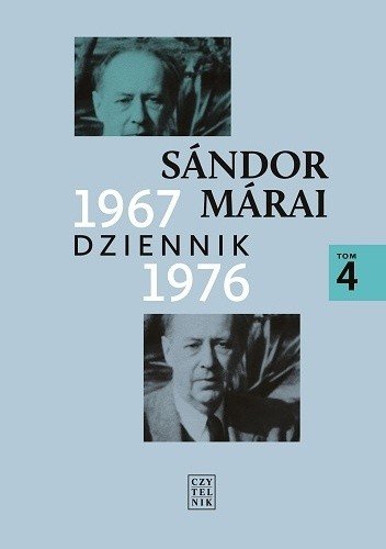 Sandor Marai
Dziennik 1967-1976