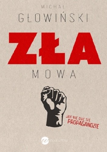 Michał Głowiński
Zła mowa