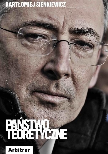 Bartłomiej Sienkiewicz
Państwo teoretyczne