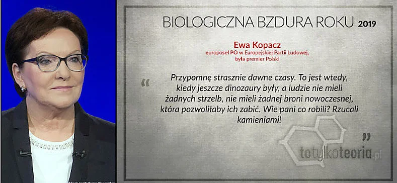 Biologiczna Bzdura Roku. Wypowiedź Ewy Kopacz zdobyła pierwsze miejsce.