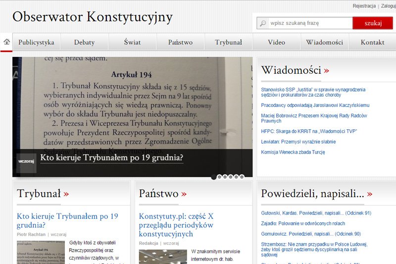 Zamknięcie informującego o sprawach związanych z TK i konstytucją serwisu ObserwatorKonstytucyjny.pl było jedną z pierwszych poważnych decyzji nowej prezes TK Julii Przyłębskiej.