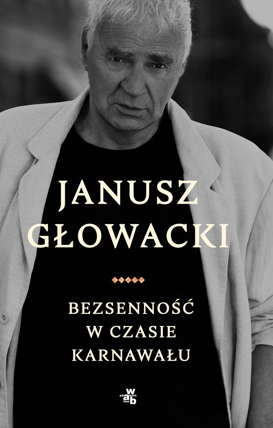 Janusz Głowacki "Bezsenność w czasie karnawału"
