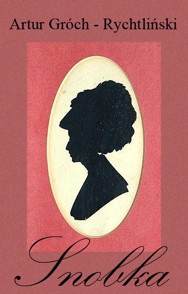 okładka powieści "Snobka"