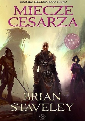 Brian Staveley
Miecze cesarza