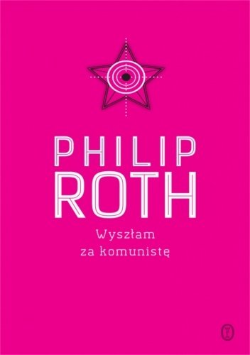 Philip Roth
Wyszłam za komunistę