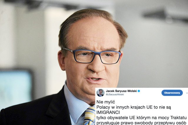 Jacek Saryusz-Wolski przekonuje, że na terenie UE nie ma żadnych imigrantów z Polski. Są tylko osoby, które skorzystały z prawa o swobodnym przemieszczaniu.