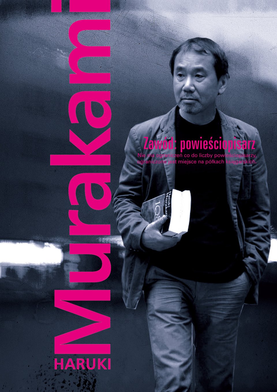 Haruki Murakami "Zawód: powieściopisarz"