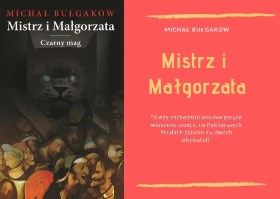 "Mistrz i Małgorzata" - Michał Bułgakow