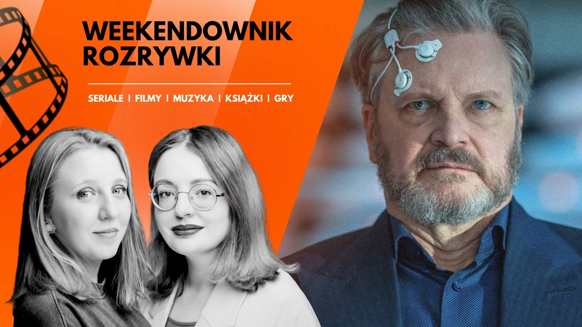 Weekendownik Rozrywki naTemat: to warto obejrzeć, posłuchać, przeczytać i ograć w ten weekend