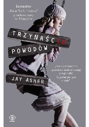 Jay Asher
Trzynaście powodów