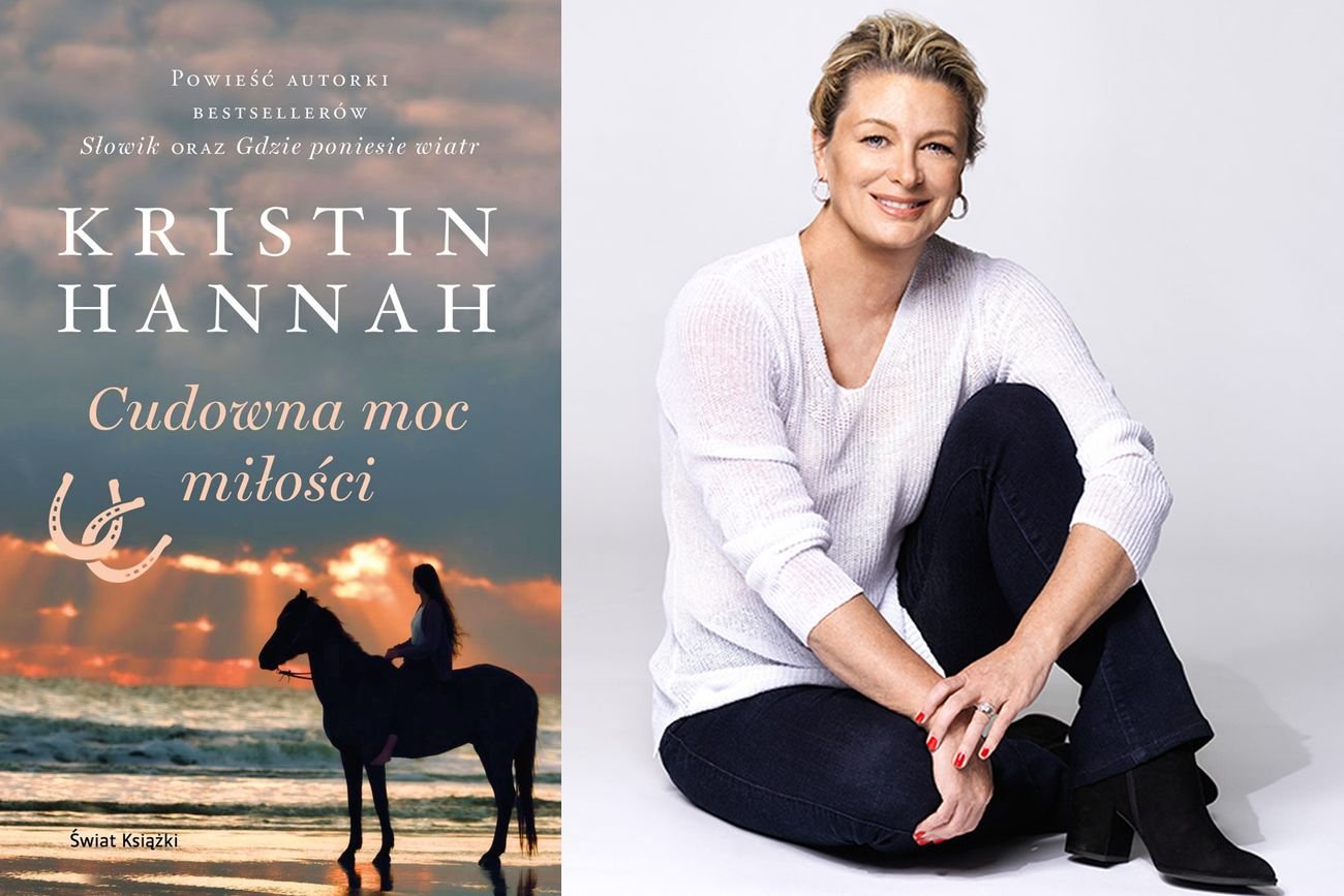 "Cudowna moc miłości" Kristin Hannah