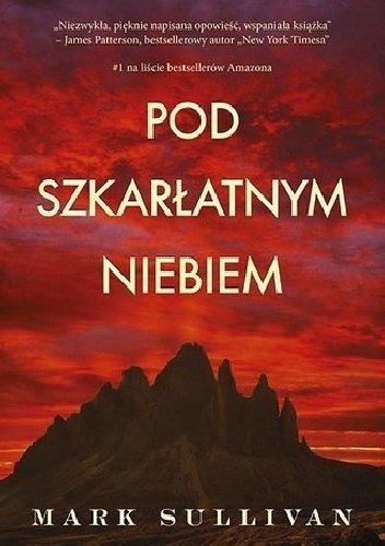 Mark Sullivan
Pod szkarłatnym niebem