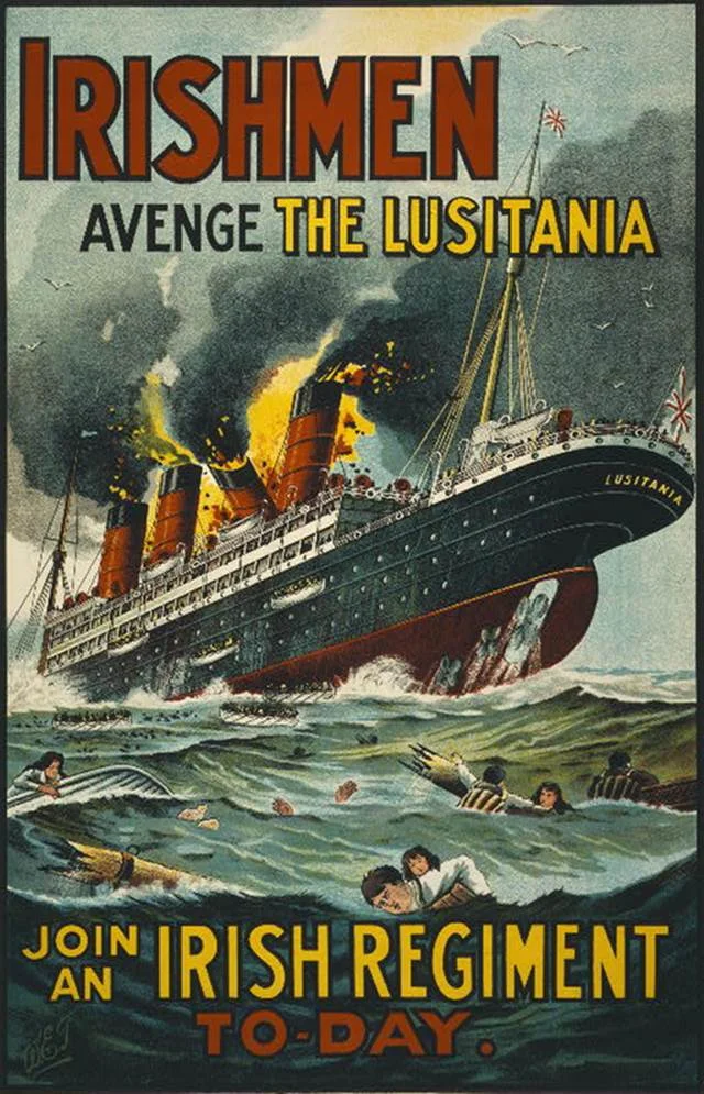Rok 1915. Irlandczycy pomszczą zatopiony przez Niemców parowiec RMS Lusitania. Plakat rekrutujący do pułku irlandzkiego