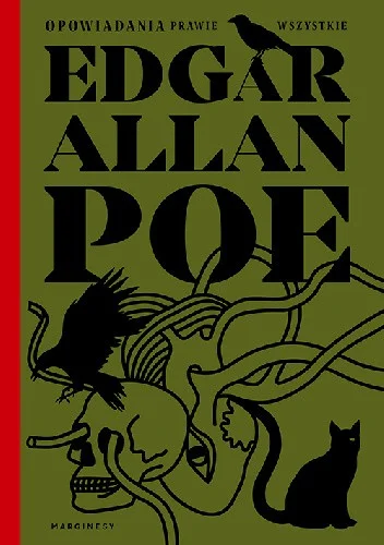 Edgar Allan Poe
Opowiadania prawie wszystkie