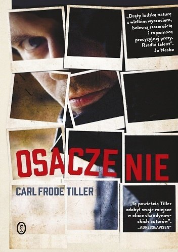 Carl Frode Tiller
Osaczenie