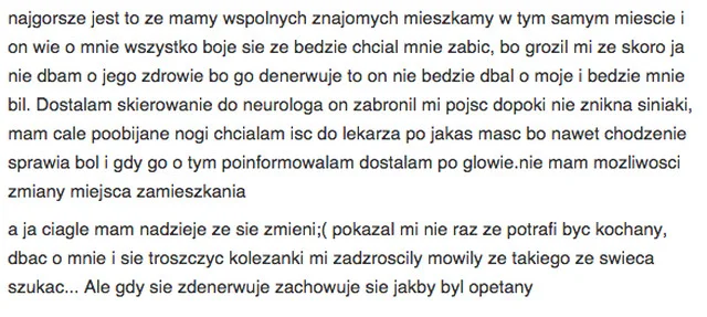 Wiele spośród ofiar przemocy domowej wstydzi się mówić o tym, co je spotyka na policji czy pogotowiu. Najłatwiej przychodzi im anonimowo wyżalić się na internetowym forum.