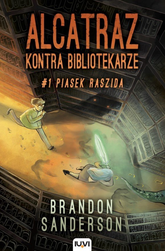 Brandon Sanderson "Alcatraz kontra Bibliotekarze #1 Piasek Raszida"