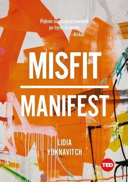 Lidia Yuknavitch "Misfit. Manifest"