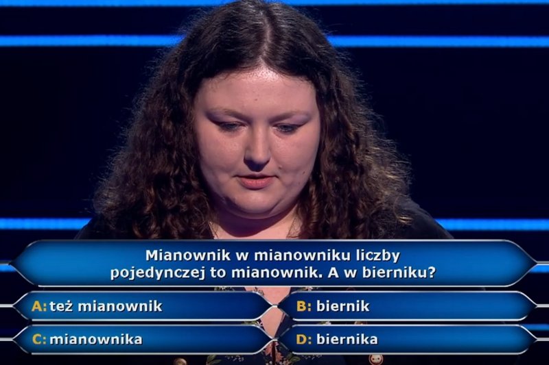 Uczestniczka poległa na pytaniu o "mianownik w bierniku".