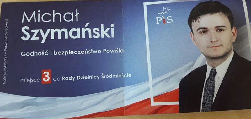 Michał Szymański, kandydat PiS do Rady Dzielnicy Śródmieście w Warszawie.