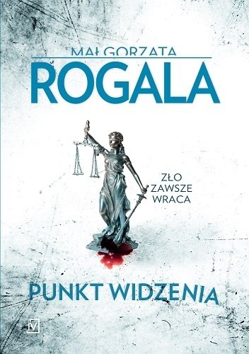 Małgorzata Rogala "Punkt widzenia"