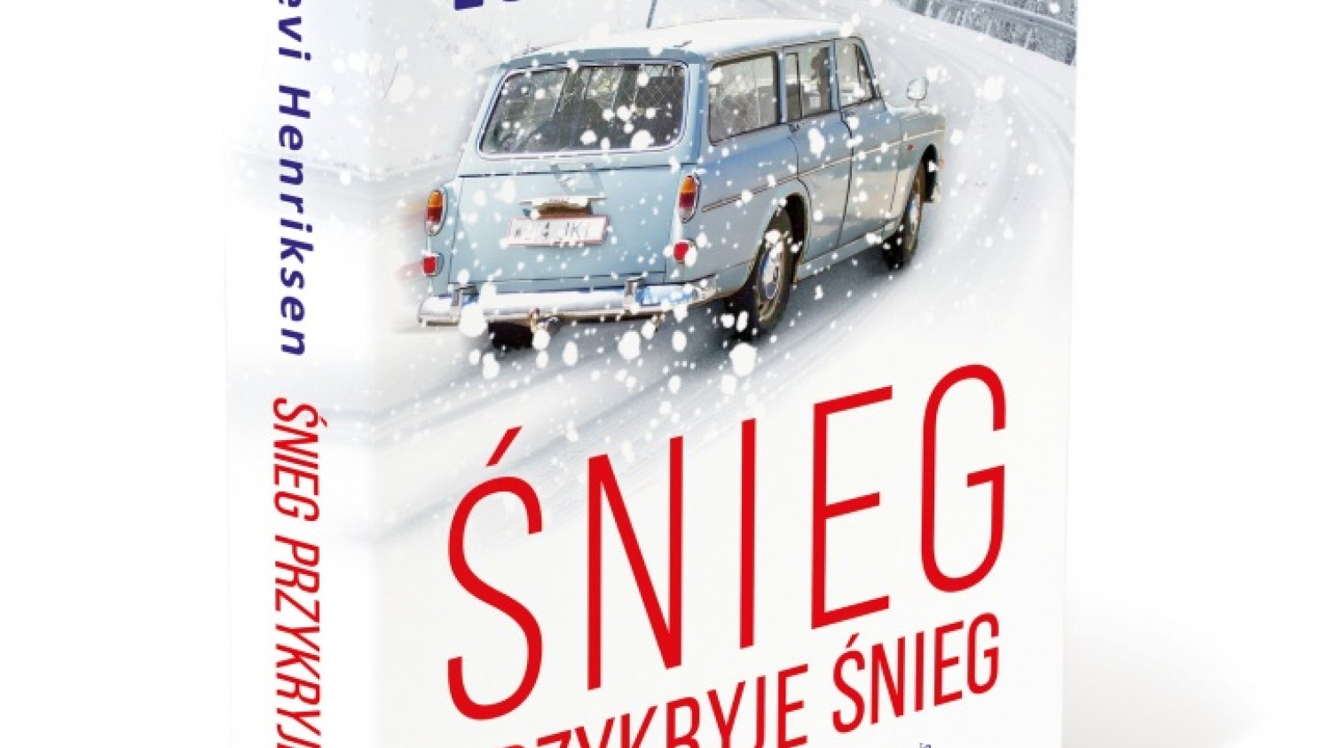 Levi Henriksen
Śnieg przykryje śnieg