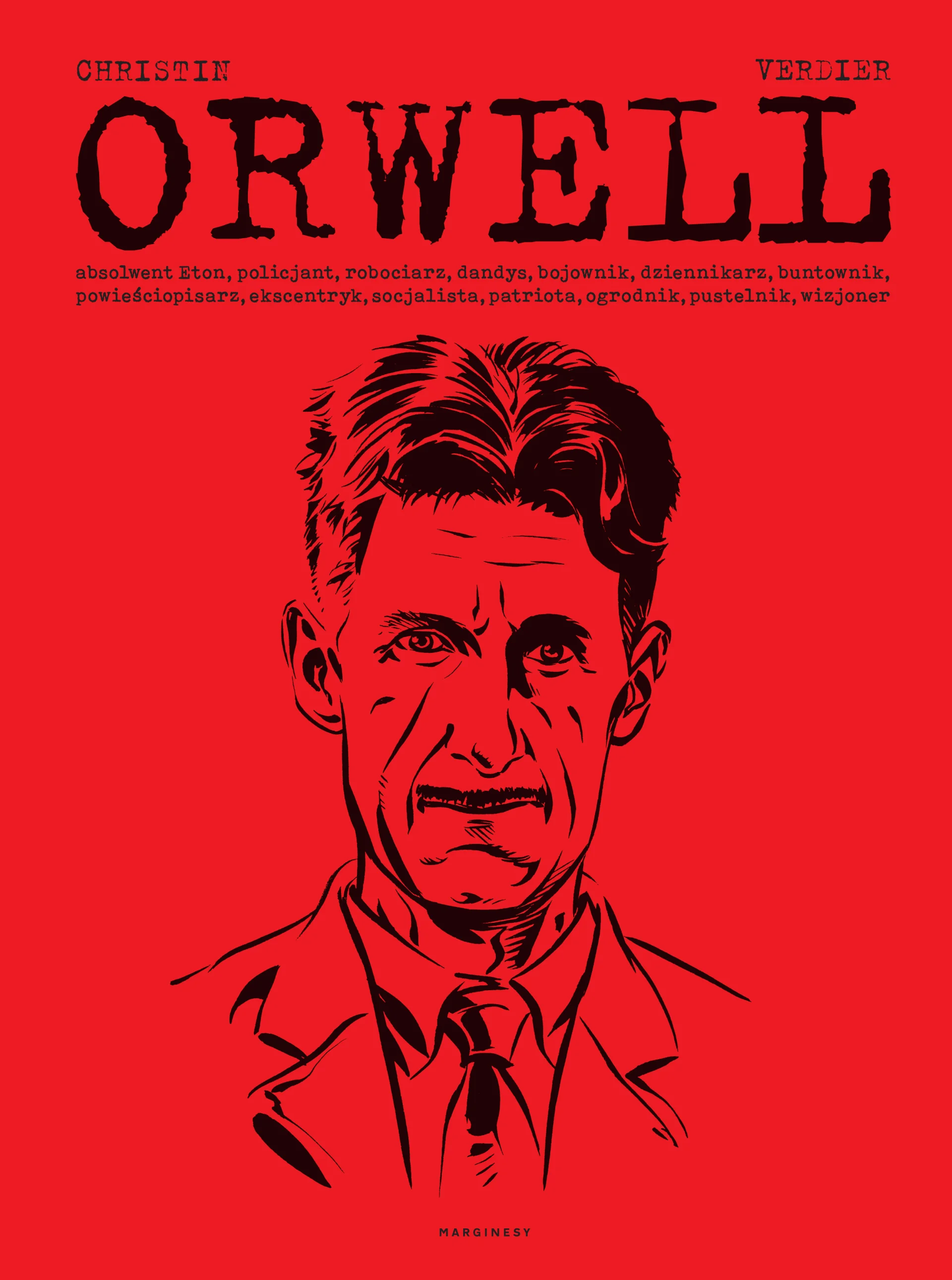 Sebastien Verdier, Pierre Christin
Orwell