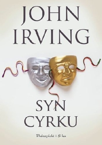 John Irving
Syn cyrku