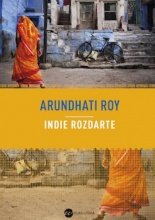 Arundhati Roy
Indie rozdarte