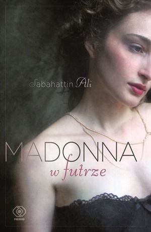 Sabahattin Ali
Madonna w futrze