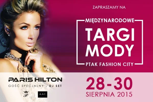 Paris Hilton w Ptak Fashion City