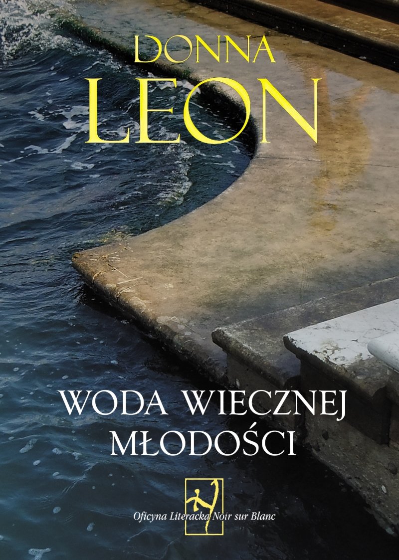 Donna Leon "Woda wiecznej młodości"