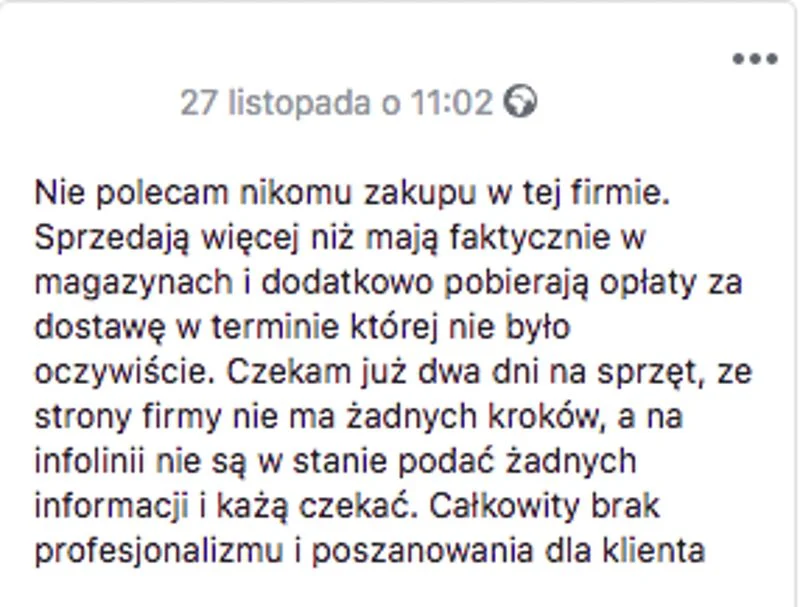 Nie od dziś pojawiają się opinie zdegustowanych klientów.
