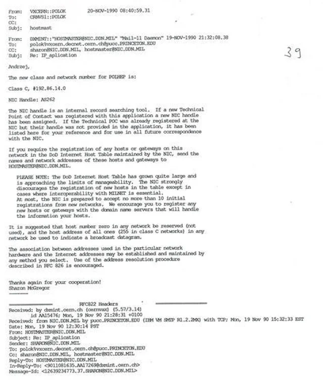 e-mail z Princeton, USA informujący o przyznaniu klasy numerów IP dla Polski dla łączności IFJ Zakład Wysokich Energii z CERN sieć 192.86.14.0 – 19.11.1990