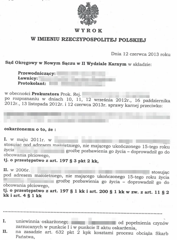 4 lata temu, po dwóch latach od oskarżenia, pan Adam został uniewinniony. Prokuratura, przyznając się do porażki, od tego wyroku się nie odwołała.
