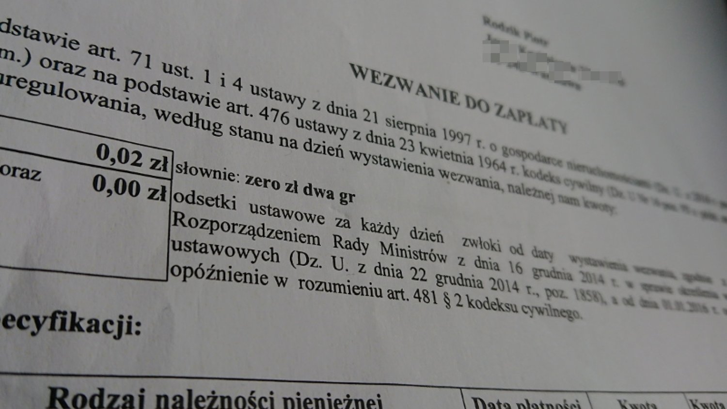 Dwa grosze. Jest pismo, trzeba płacić. Nie ma wyjścia.