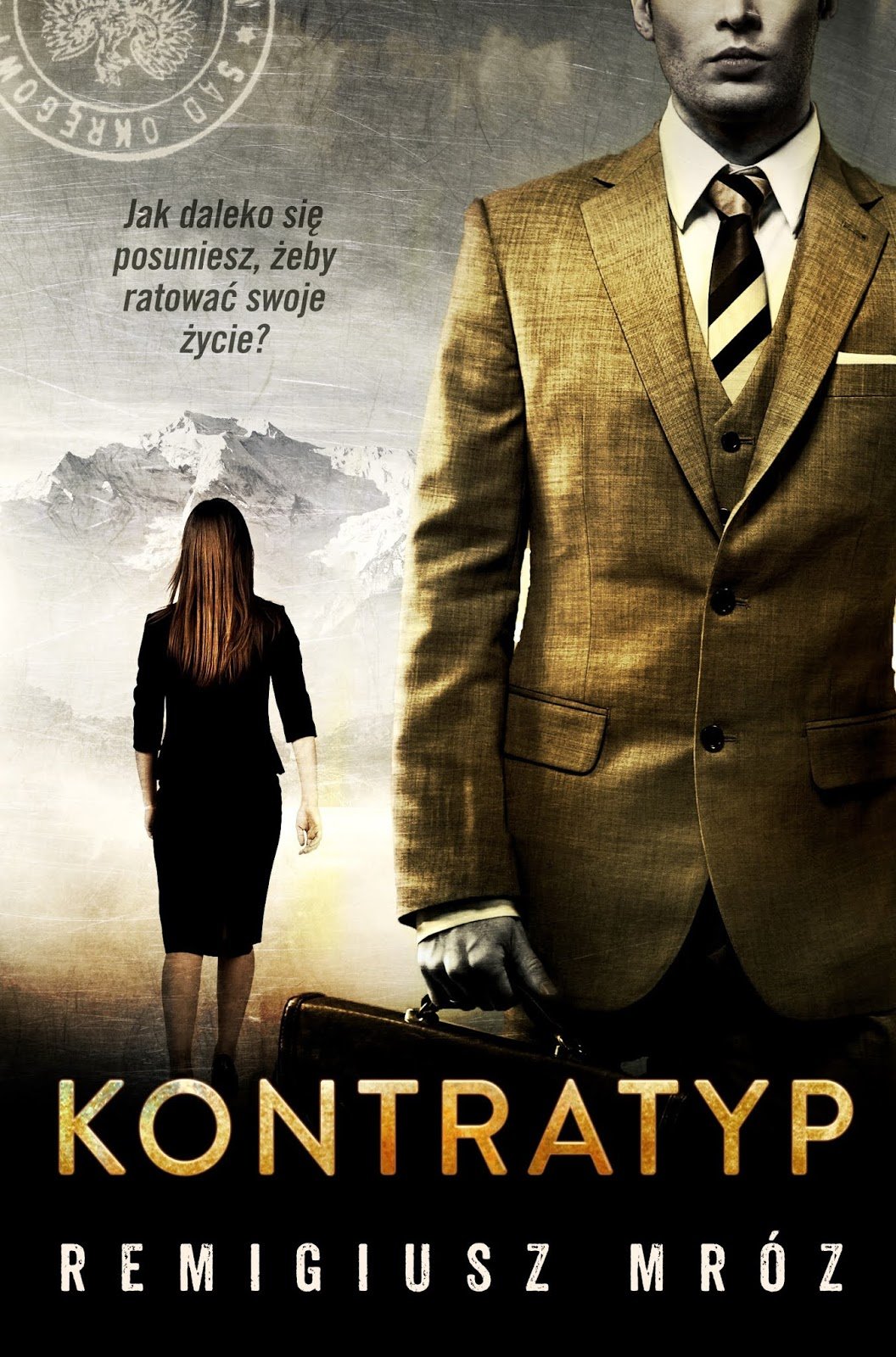 Remigiusz Mróz "Kontratyp"