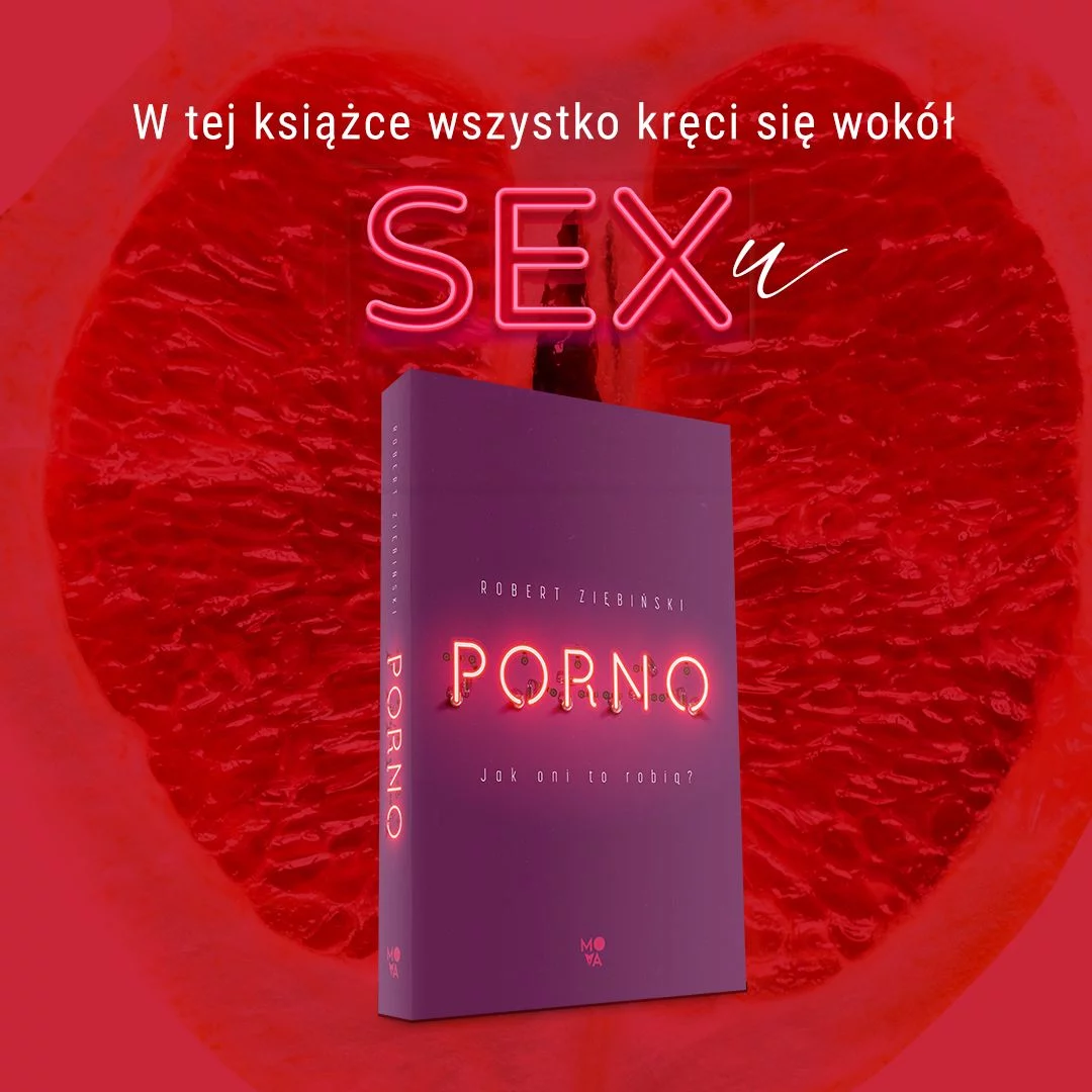 "Porno. Jak oni to robią"