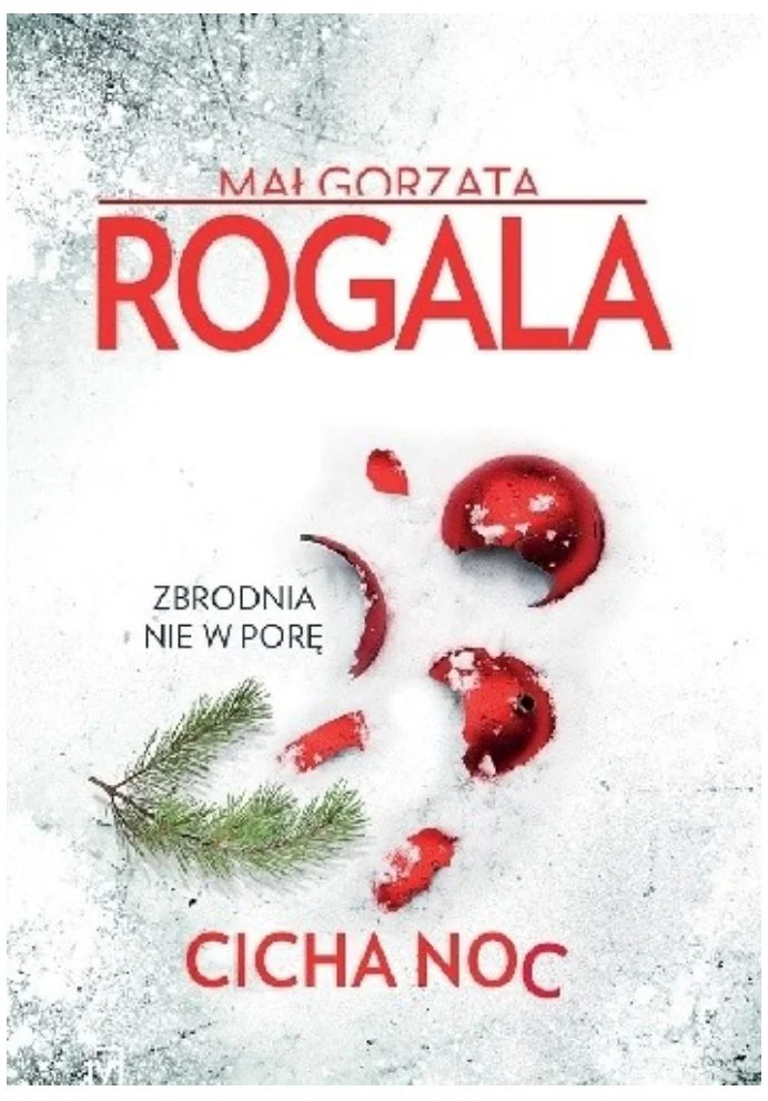 Małgorzata Rogala "Cicha noc"