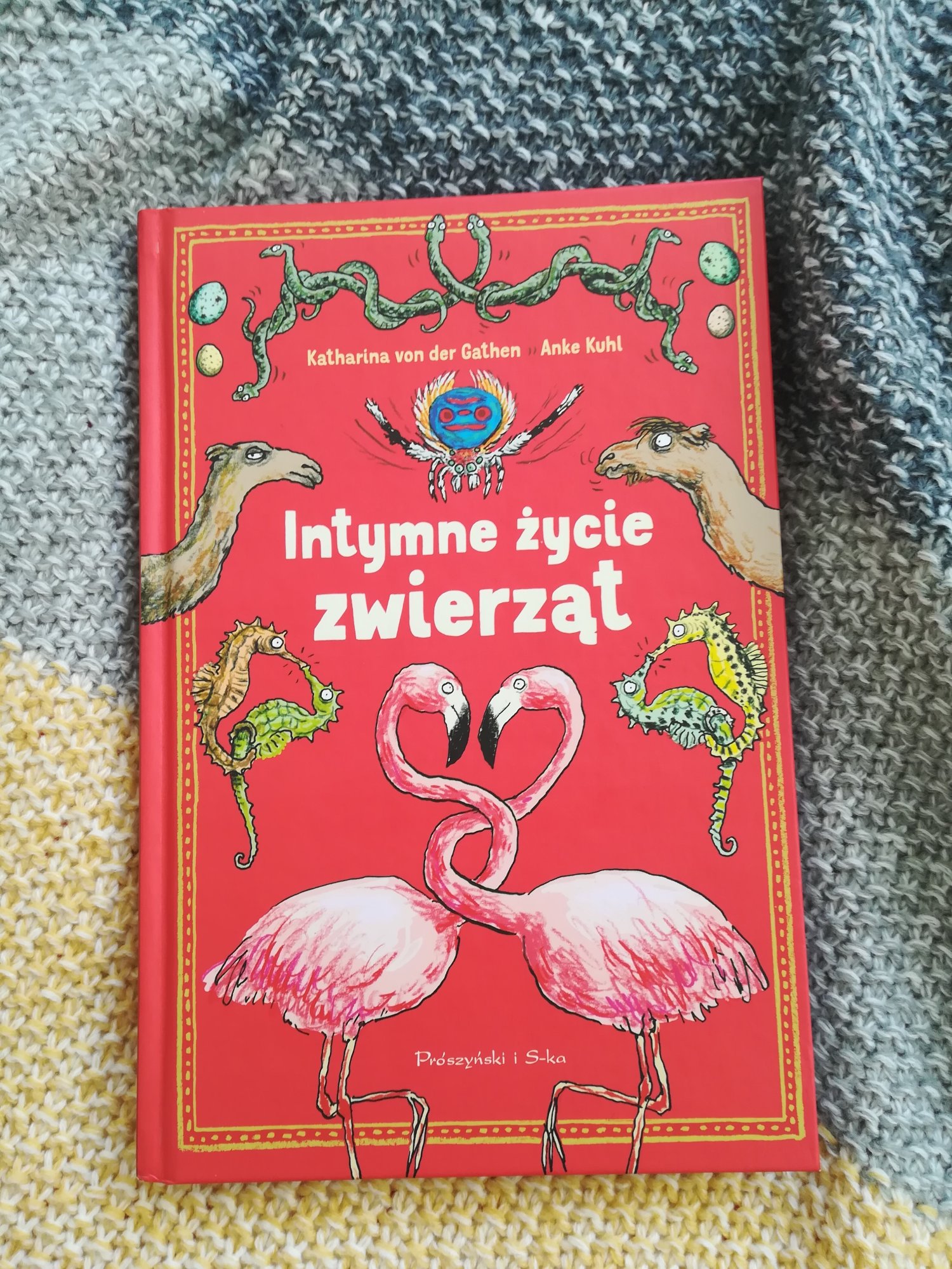 "Intymne życie zwierząt" Kathariny von der Gathen z ilustracjami Anke Kuhl