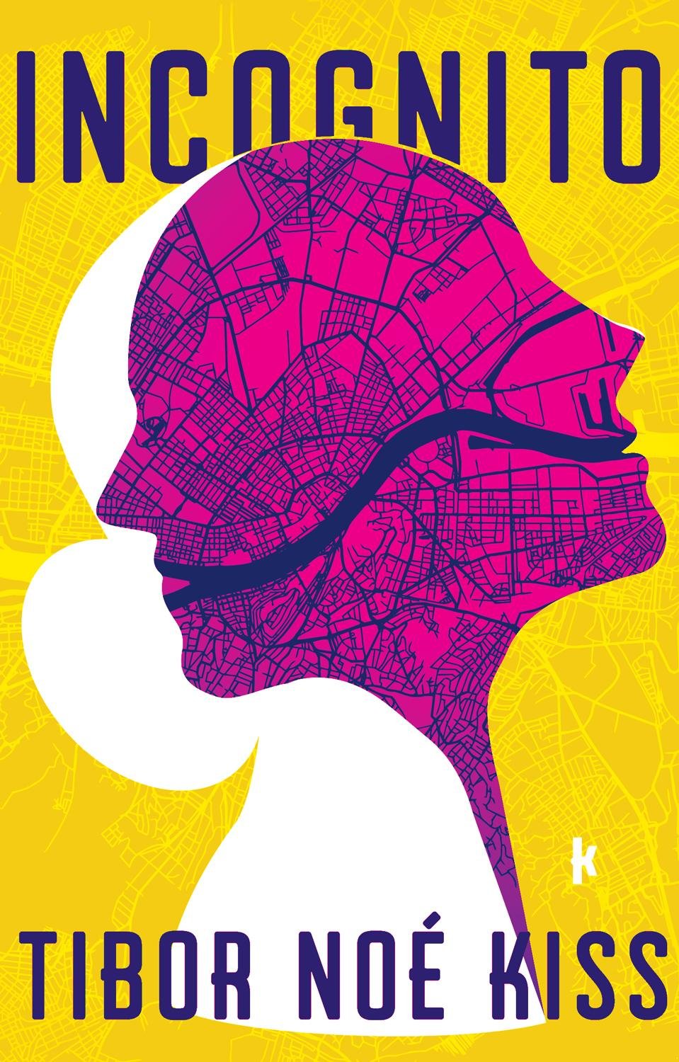 Tibor Noe Kiss
Incognito