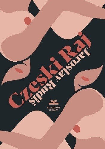 Jaroslav Rudis
Czeski Raj