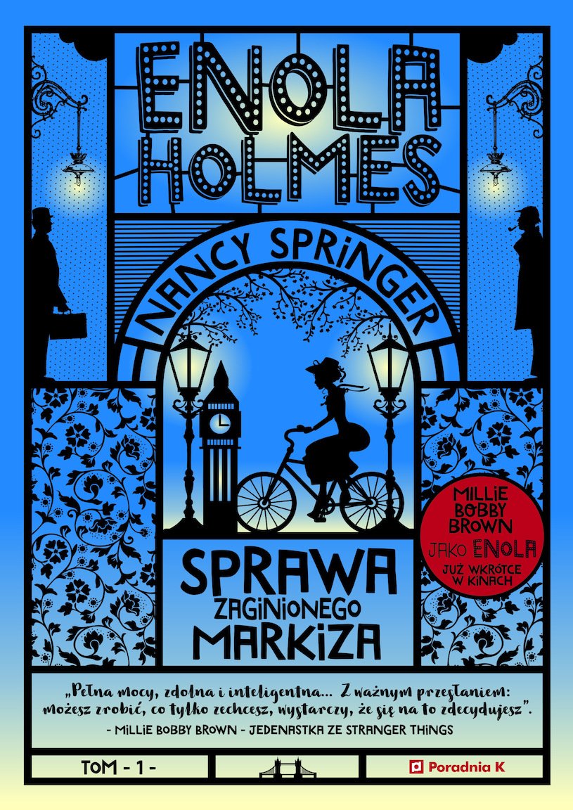 Nancy Springer "Enola Holmes. Sprawa zaginionego markiza"