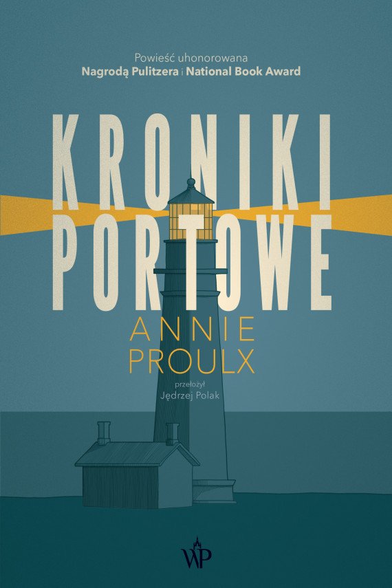 Annie Proulx
Kroniki portowe