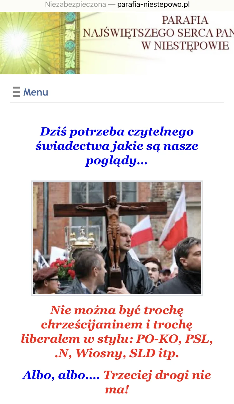 Taki komunikat polityczny można znaleźć na stronie parafii rzymskokatolickiej w pomorskim Niestępowie.